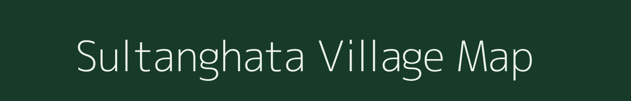 Sultanghata village map in Bihar