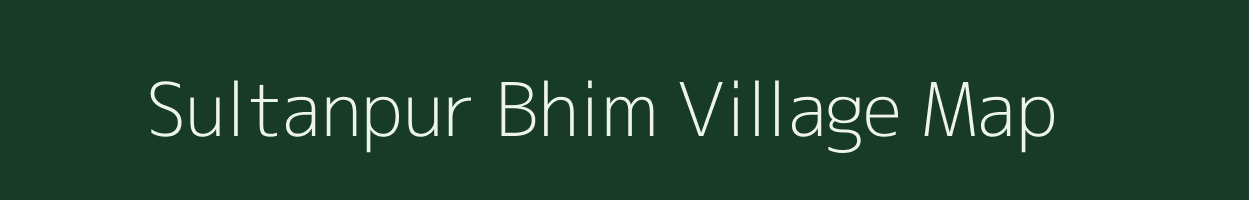 Sultanpur Bhim village map in Bihar