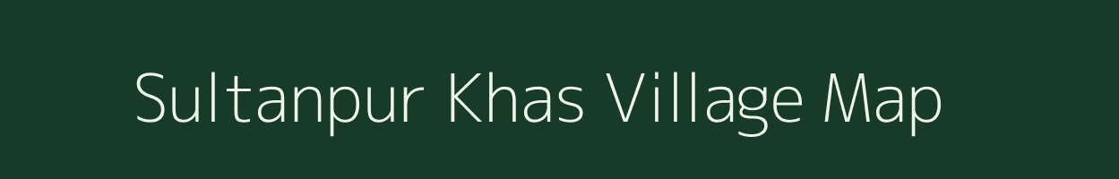 Sultanpur Khas village map in Uttar Pradesh
