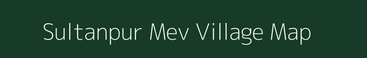 Sultanpur Mev village map in Uttar Pradesh