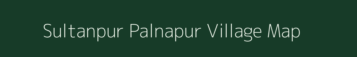 Sultanpur Palnapur village map in Uttar Pradesh