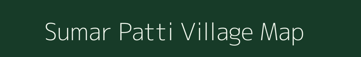 Sumar Patti village map in Uttar Pradesh