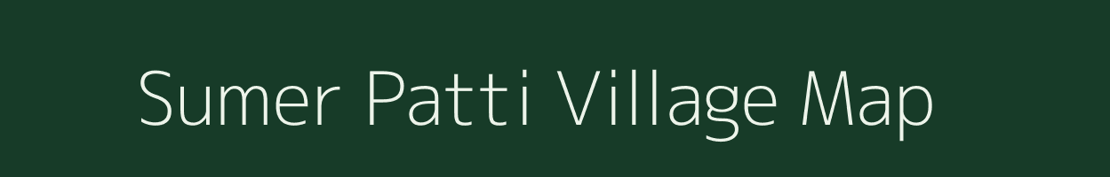 Sumer Patti village map in Uttar Pradesh