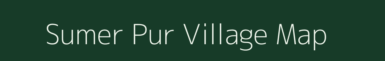 Sumer Pur village map in Uttar Pradesh