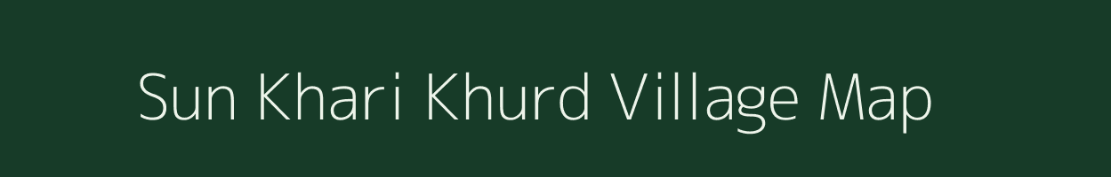 Sun Khari Khurd village map in Uttarakhand