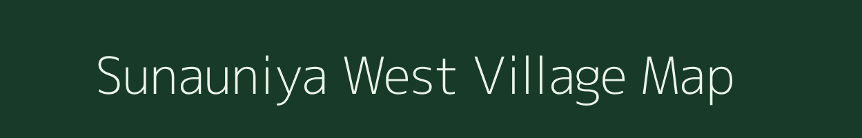 Sunauniya West village map in Madhya Pradesh