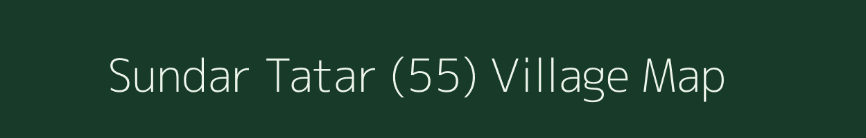 Sundar Tatar (55) village map in Punjab