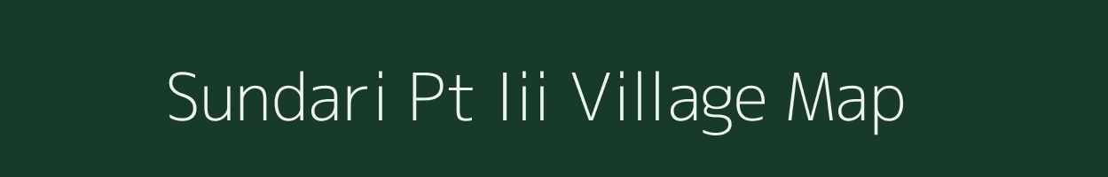 Sundari Pt Iii village map in Assam