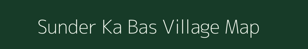 Sunder Ka Bas village map in Rajasthan