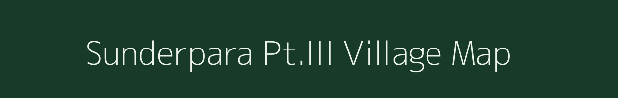 Sunderpara Pt.III village map in Assam