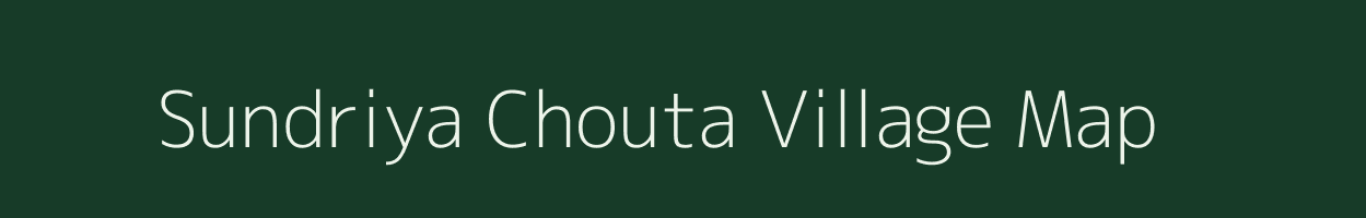 Sundriya Chouta village map in Uttarakhand