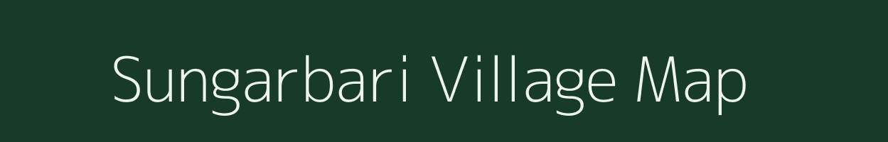 Sungarbari village map in Assam