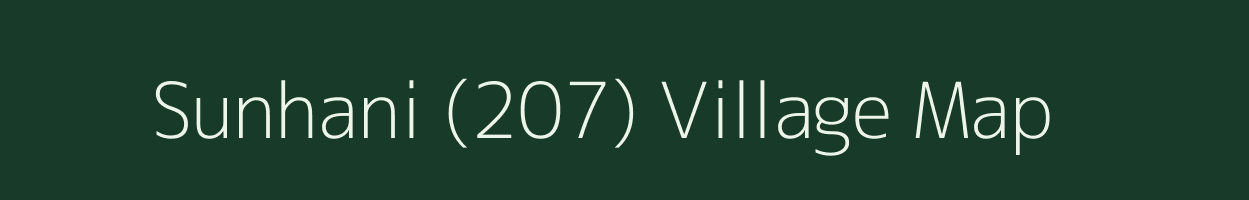 Sunhani (207) village map in Himachal Pradesh