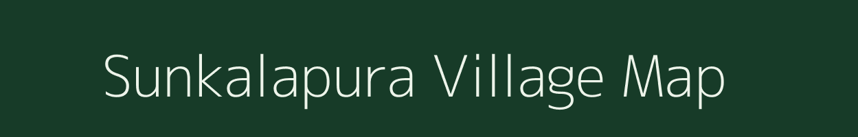 Sunkalapura village map in Karnataka