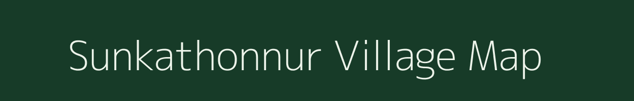 Sunkathonnur village map in Karnataka