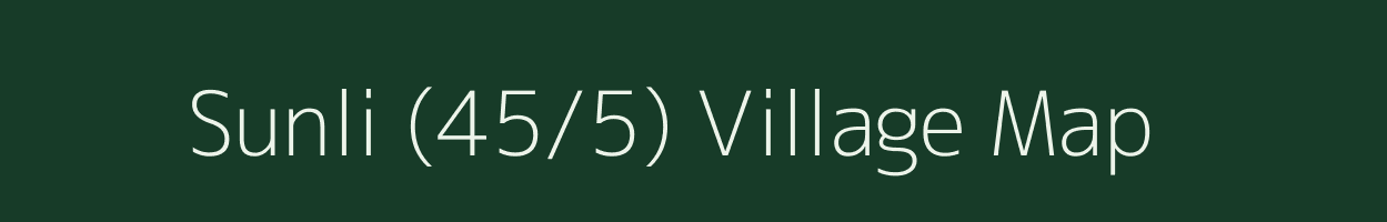 Sunli (45/5) village map in Himachal Pradesh