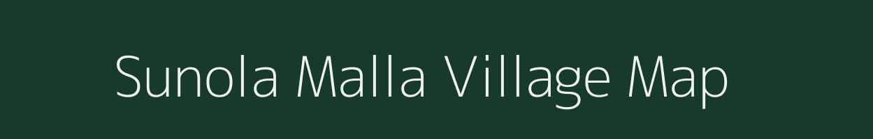 Sunola Malla village map in Uttarakhand