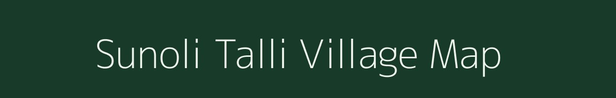 Sunoli Talli village map in Uttarakhand