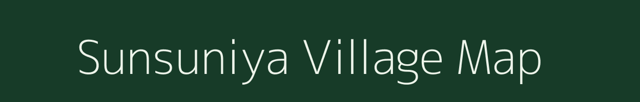 Sunsuniya village map in Chhattisgarh