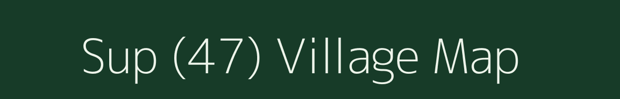 Sup (47) village map in Himachal Pradesh