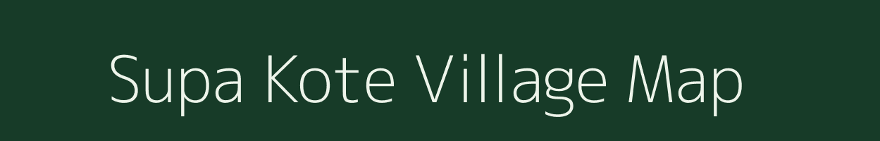 Supa Kote village map in Uttarakhand