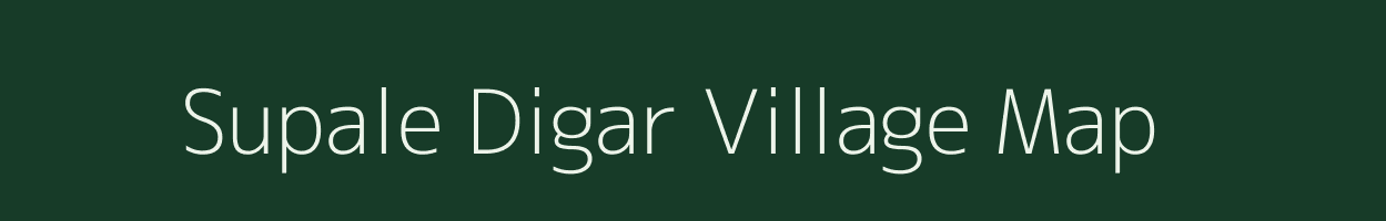 Supale Digar village map in Maharashtra