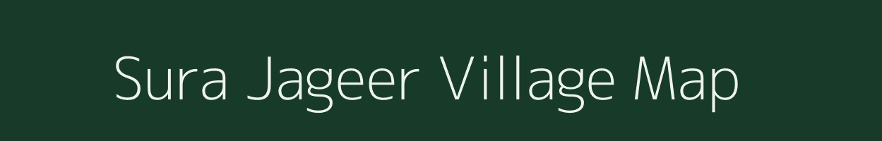Sura Jageer village map in Rajasthan