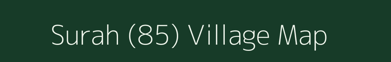 Surah (85) village map in Himachal Pradesh