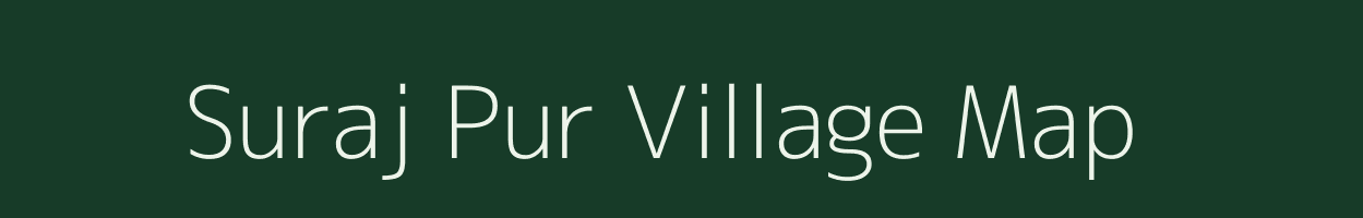 Suraj Pur village map in Uttar Pradesh