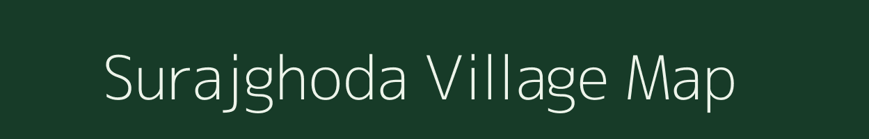 Surajghoda village map in Gujarat