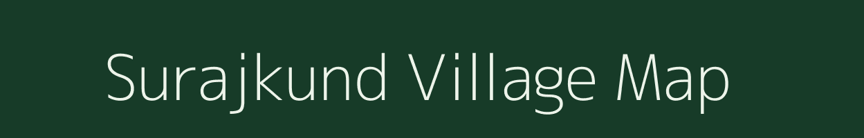 Surajkund village map in Gujarat