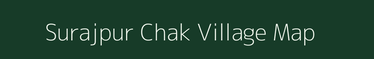 Surajpur Chak village map in Maharashtra