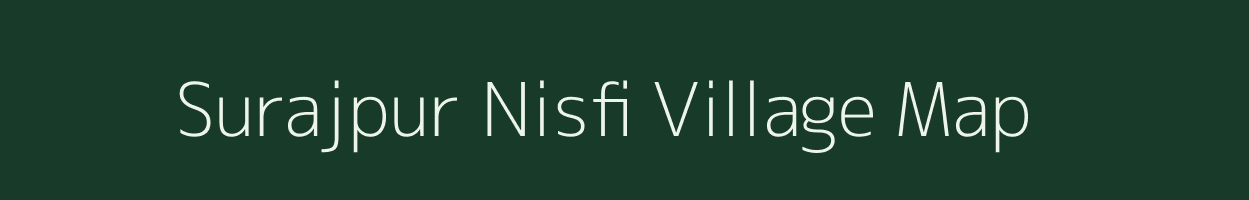 Surajpur Nisfi village map in Uttar Pradesh