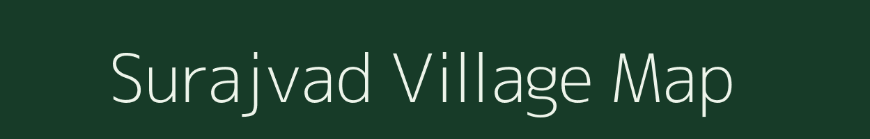 Surajvad village map in Gujarat