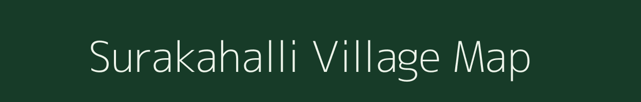 Surakahalli village map in Karnataka