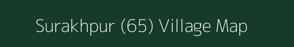 Surakhpur (65) village map in Punjab