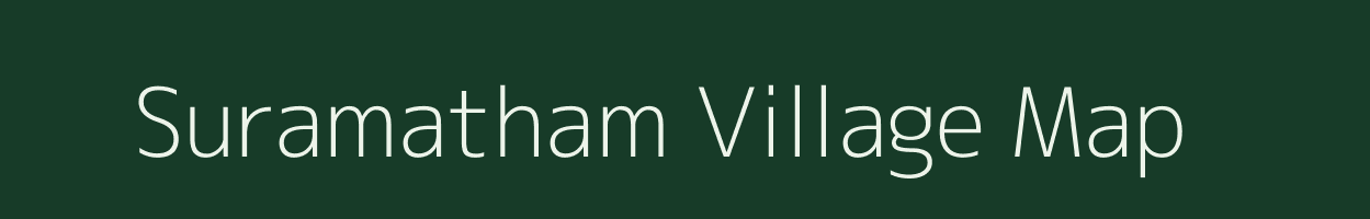 Suramatham village map in Tamil Nadu