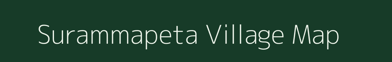 Surammapeta village map in Andhra Pradesh