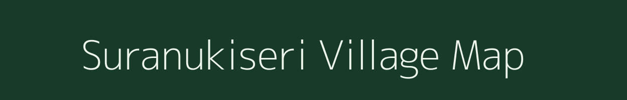 Suranukiseri village map in Uttarakhand