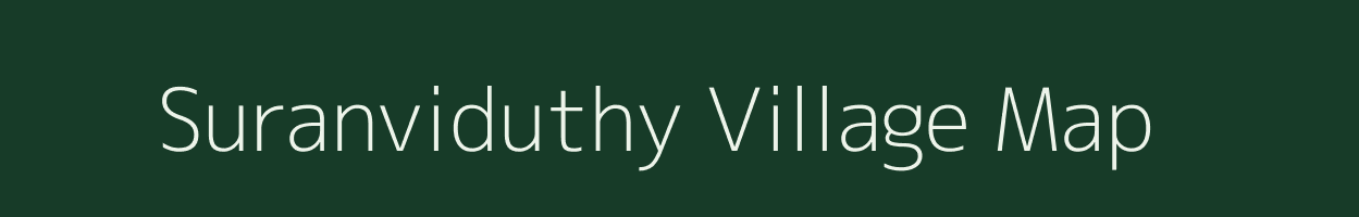 Suranviduthy village map in Tamil Nadu