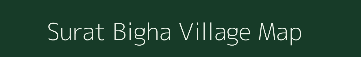 Surat Bigha village map in Bihar