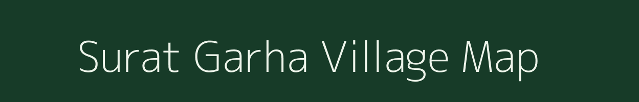 Surat Garha village map in Uttar Pradesh