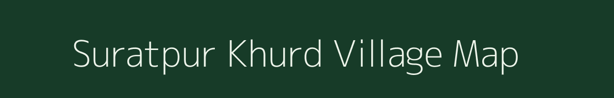 Suratpur Khurd village map in Uttar Pradesh