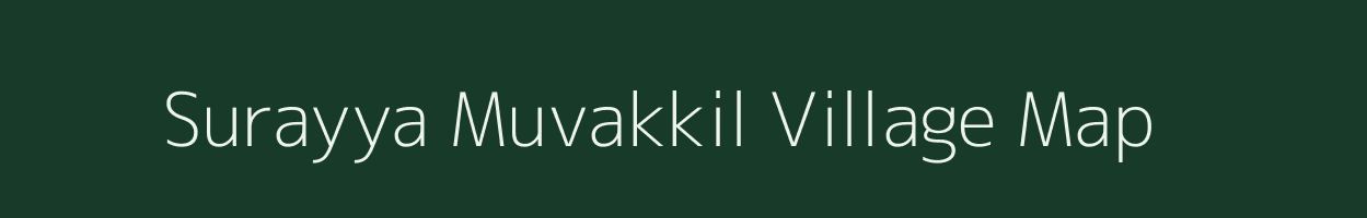 Surayya Muvakkil village map in Uttar Pradesh