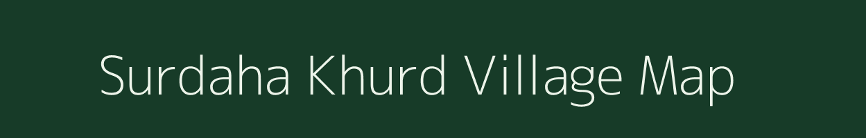 Surdaha Khurd village map in Madhya Pradesh