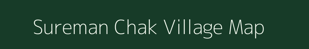 Sureman Chak village map in Bihar