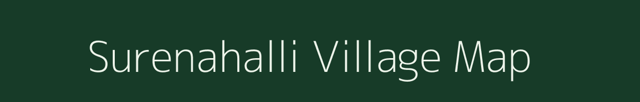 Surenahalli village map in Karnataka