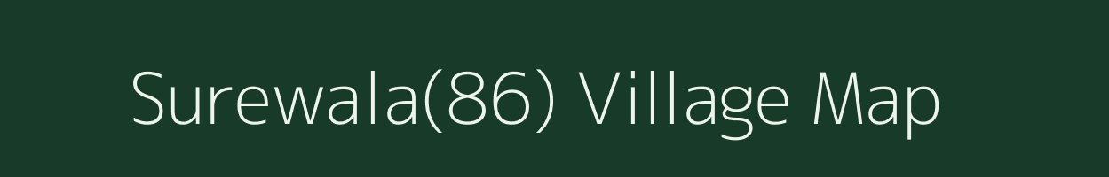 Surewala(86) village map in Haryana