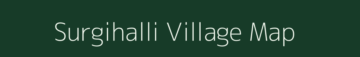 Surgihalli village map in Karnataka