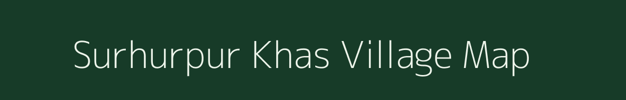 Surhurpur Khas village map in Uttar Pradesh